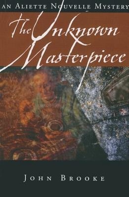 Vorderes Coverbild The Unknown Masterpiece