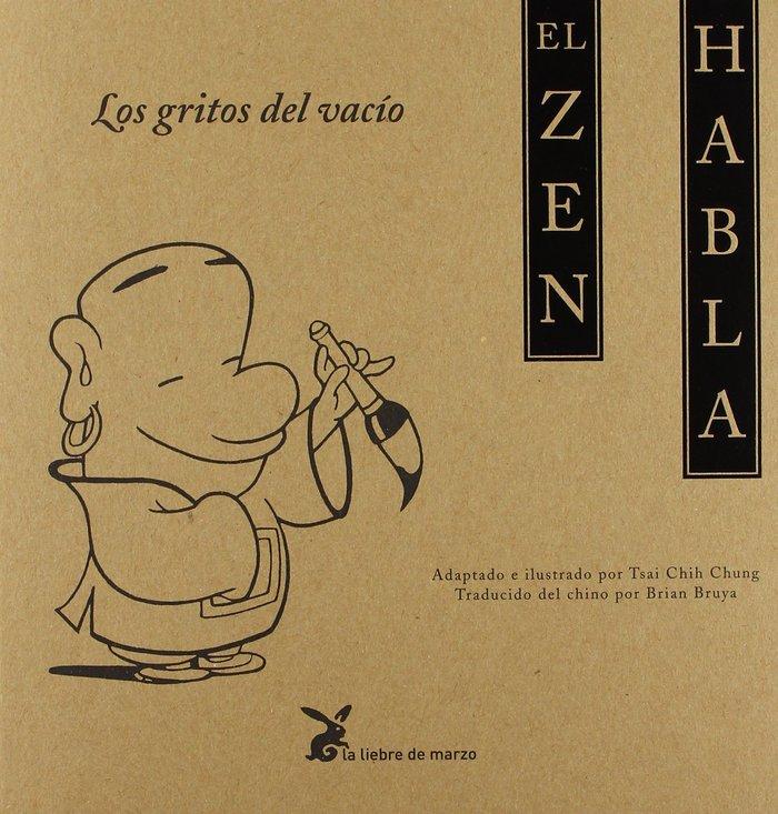 Vorderes Coverbild El zen habla, Los gritos del vacío