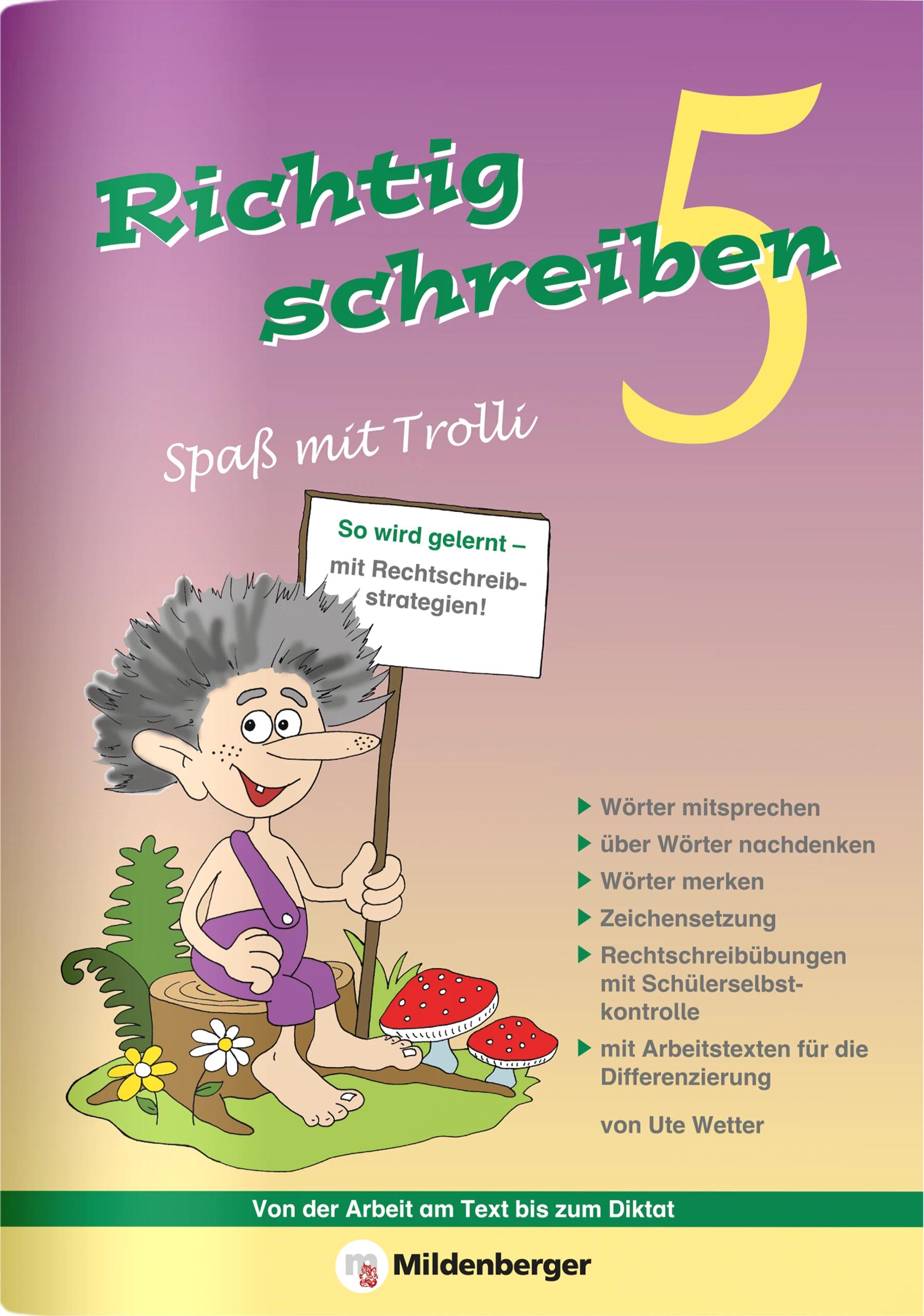 Vorderes Coverbild Richtig schreiben - Spaß mit Trolli, 5. Schuljahr, Druckschrift