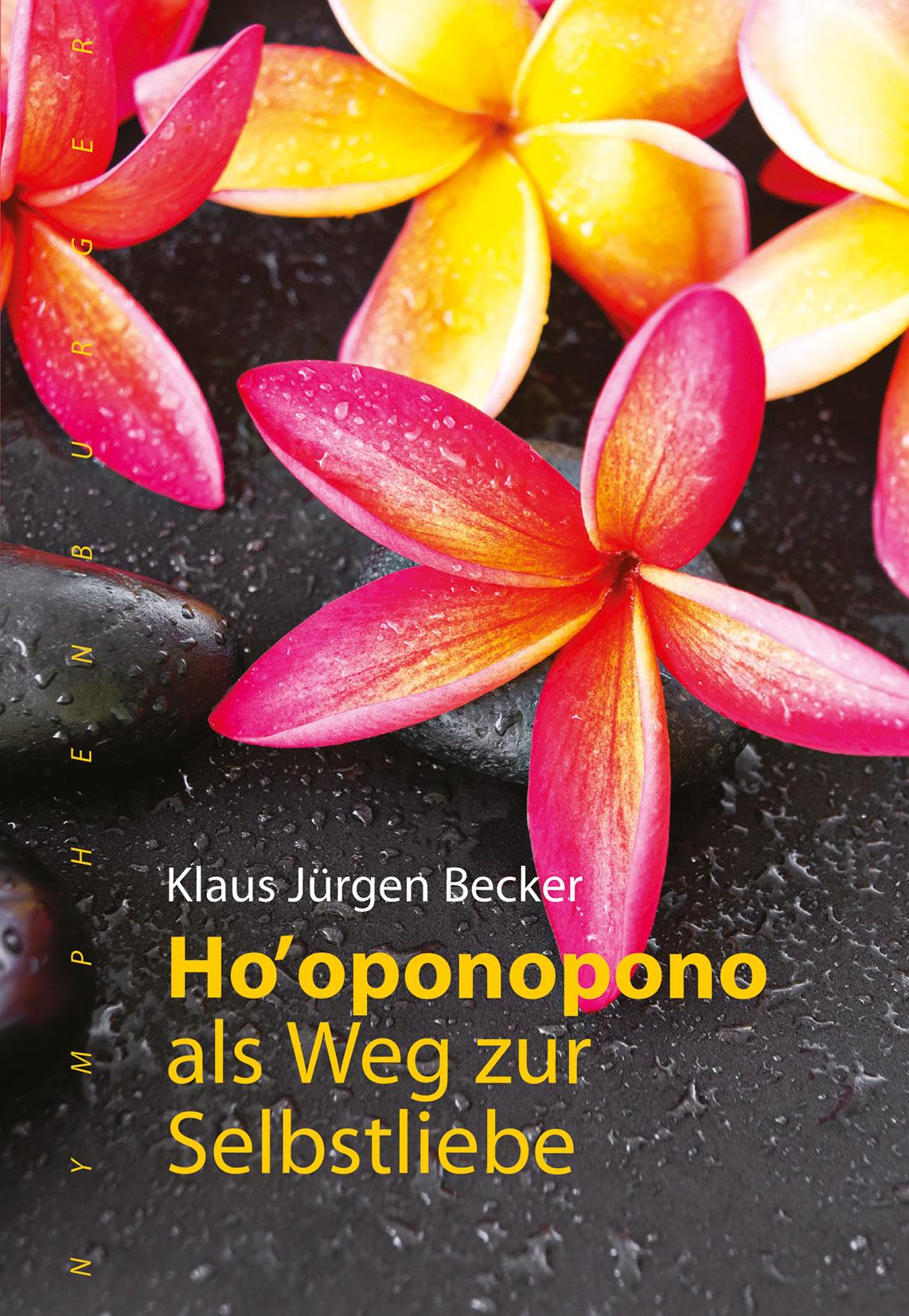 Vorderes Coverbild Ho oponopono als Weg zur Selbstliebe