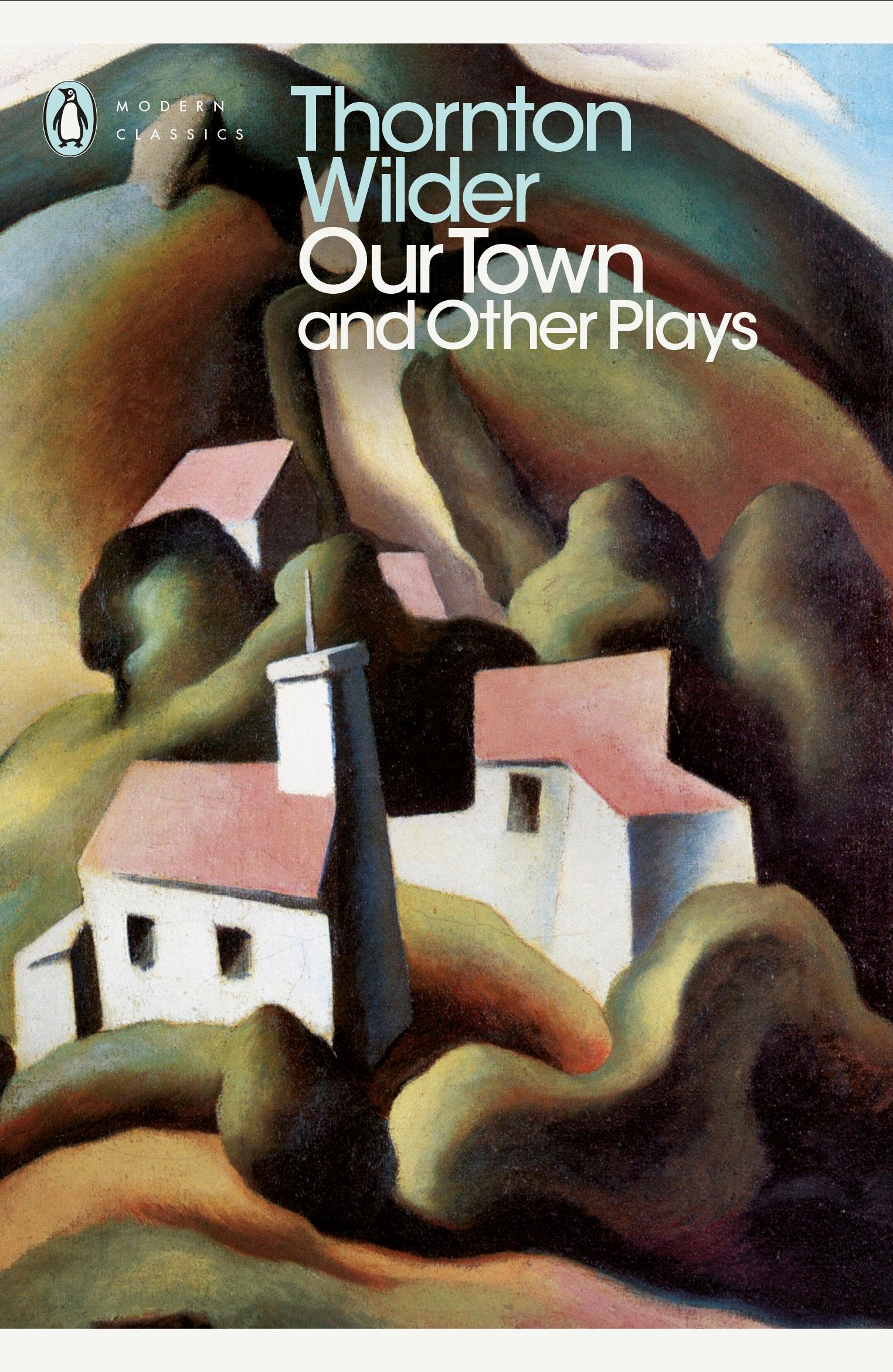 Vorderes Coverbild Our Town and Other Plays