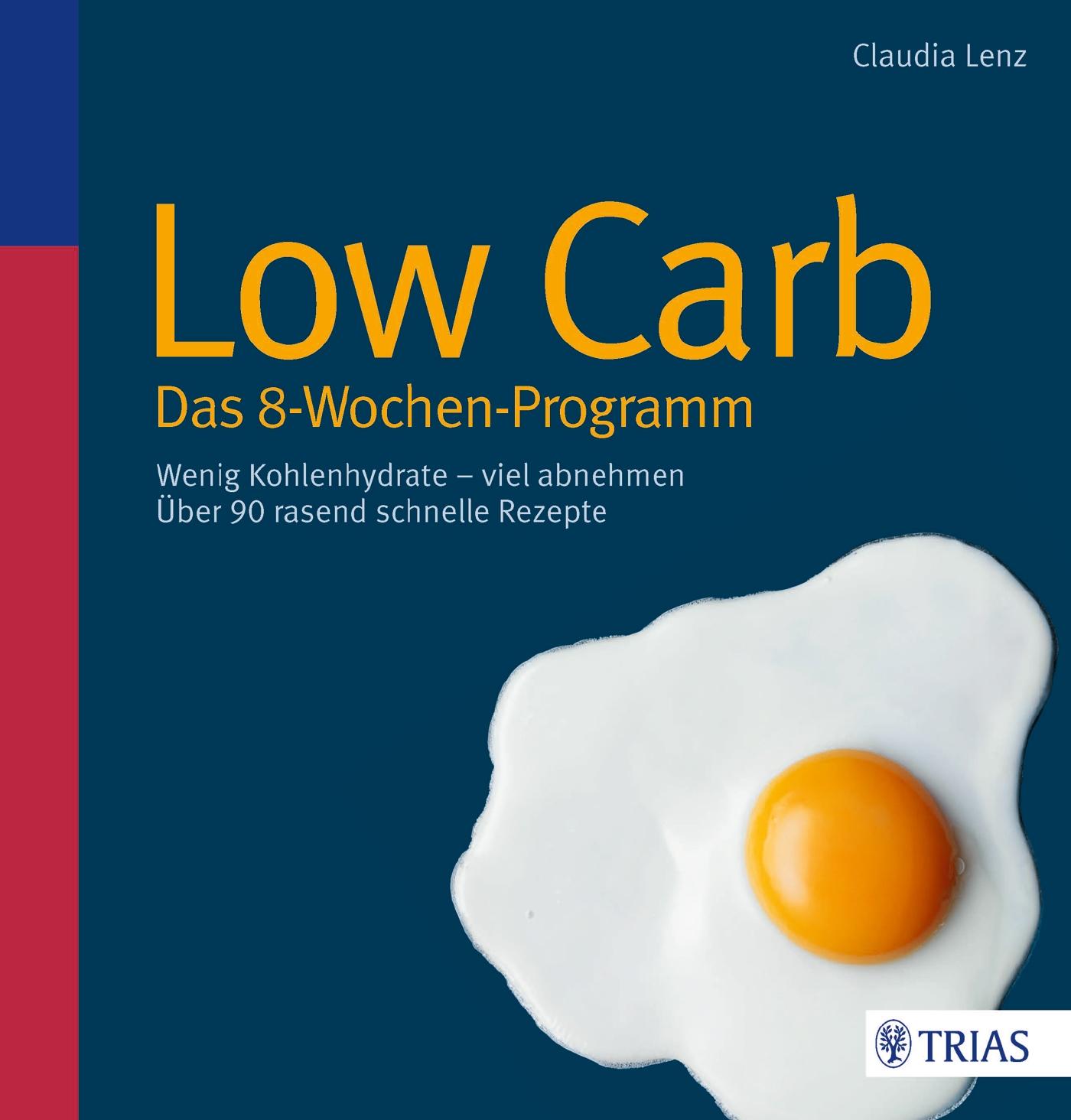 Vorderes Coverbild Low Carb - Das 8-Wochen-Programm