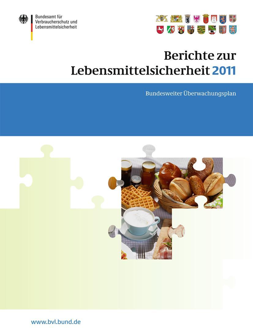 Vorderes Coverbild Berichte zur Lebensmittelsicherheit 2011