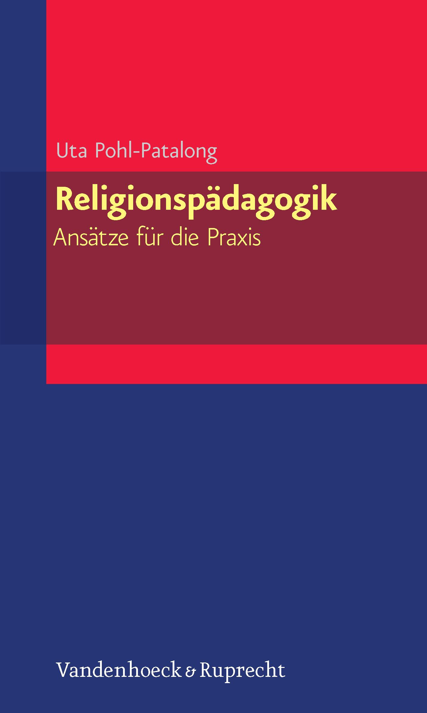Vorderes Coverbild Religionspädagogik - Ansätze für die Praxis