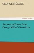 Vorderes Coverbild Answers to Prayer From George Müller's Narratives