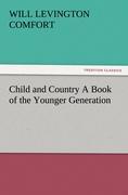 Vorderes Coverbild Child and Country A Book of the Younger Generation