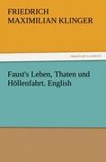 Vorderes Coverbild Faust's Leben, Thaten und Höllenfahrt. English