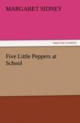 Vorderes Coverbild Five Little Peppers at School