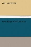 Vorderes Coverbild Four Plays of Gil Vicente