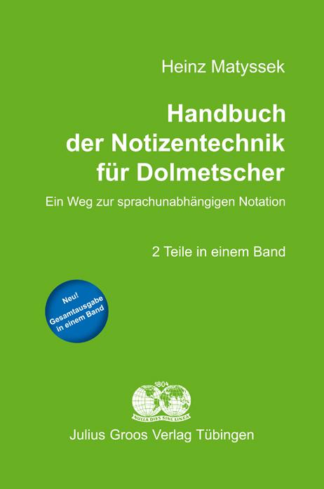 Vorderes Coverbild Handbuch der Notizentechnik für Dolmetscher