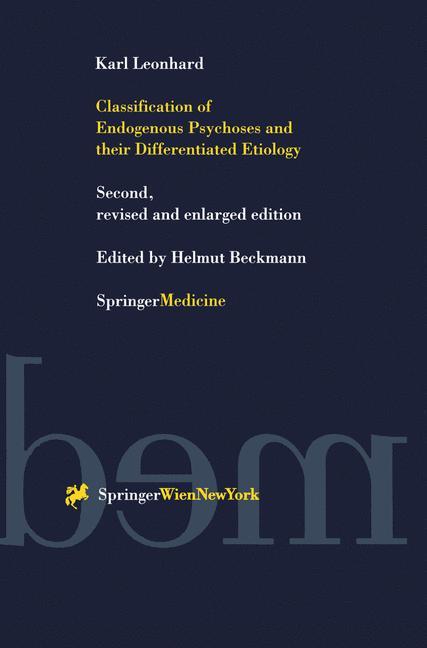 Vorderes Coverbild Classification of Endogenous Psychoses and their Differentiated Etiology