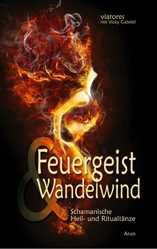 Vorderes Coverbild Feuergeist & Wandelwind