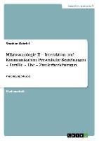 Vorderes Coverbild Mikrosoziologie II - Interaktion und Kommunikation: Persönliche Beziehungen - Familie - Ehe - Zweierbeziehungen