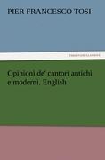 Vorderes Coverbild Opinioni de' cantori antichi e moderni. English
