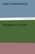 Vorderes Coverbild Pedagogics as a System