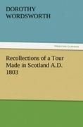 Vorderes Coverbild Recollections of a Tour Made in Scotland A.D. 1803