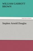 Vorderes Coverbild Stephen Arnold Douglas