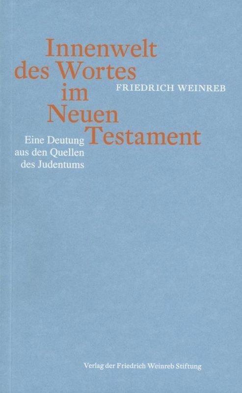 Vorderes Coverbild Innenwelt des Wortes im Neuen Testament