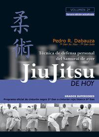 Vorderes Coverbild Jiu jitsu de hoy 2 (programa 2012) : técnica de defensa del samurai de ayer