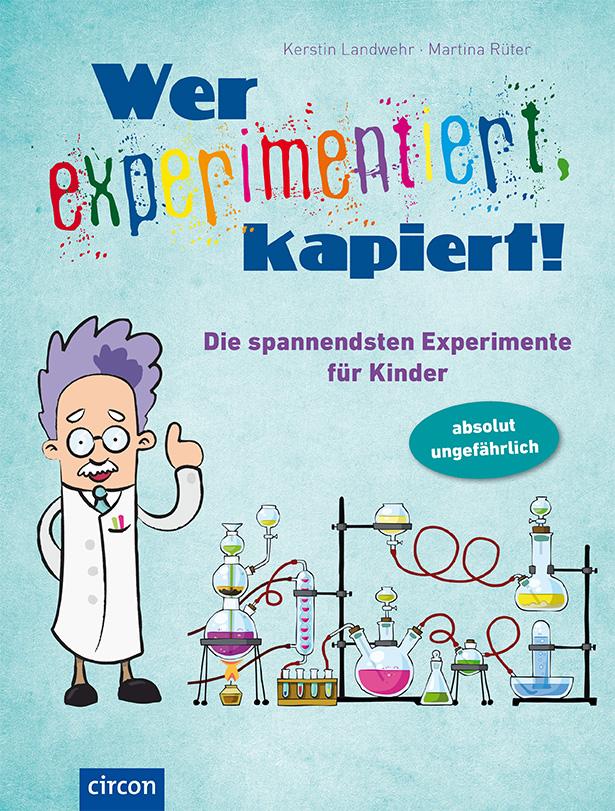 Vorderes Coverbild Wer experimentiert, kapiert!