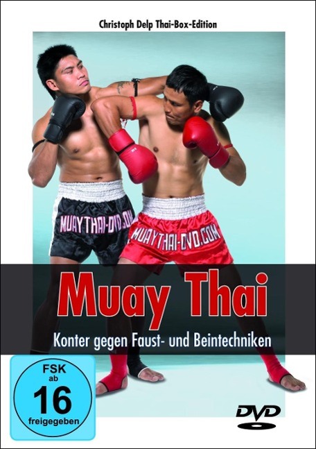 Vorderes Coverbild Muay Thai DVD - Konter gegen Faust- und Beintechniken