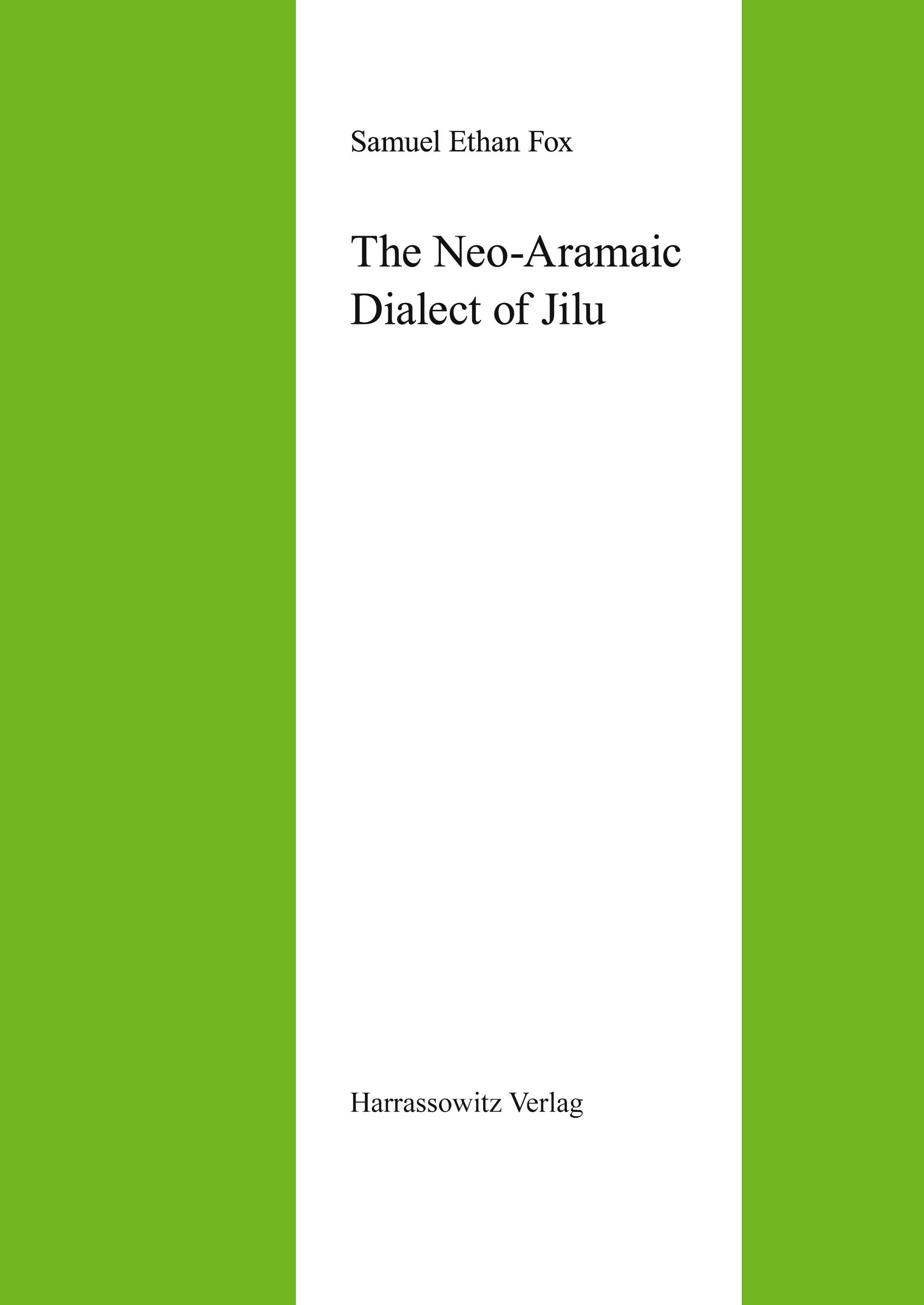 Vorderes Coverbild The Neo-Aramaic Dialect of Jilu