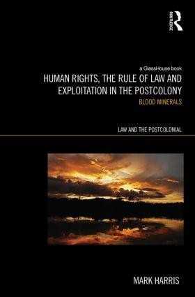 Vorderes Coverbild Human Rights, the Rule of Law and Exploitation in the Postcolony