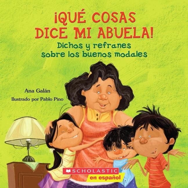 Vorderes Coverbild Qué Cosas Dice Mi Abuela (the Things My Grandmother Says)
