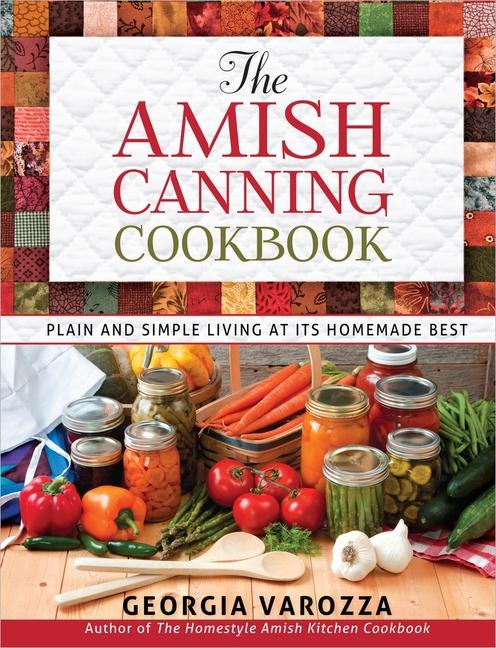 Vorderes Coverbild The Amish Canning Cookbook
