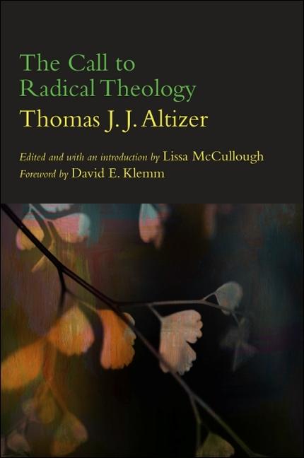 Vorderes Coverbild The Call to Radical Theology
