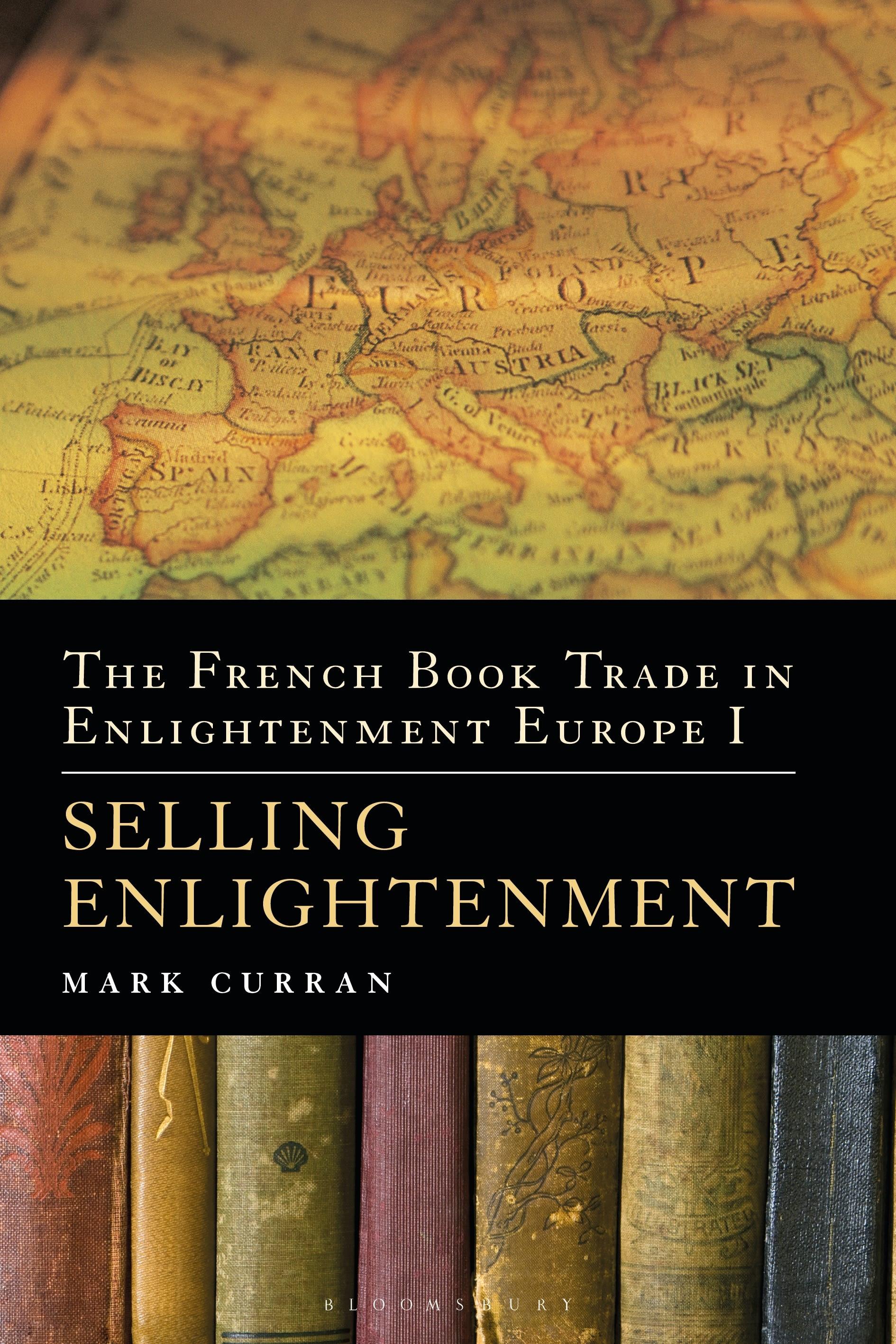 Vorderes Coverbild The French Book Trade in Enlightenment Europe I