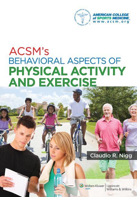 Vorderes Coverbild ACSM's Behavioral Aspects of Physical Activity and Exercise