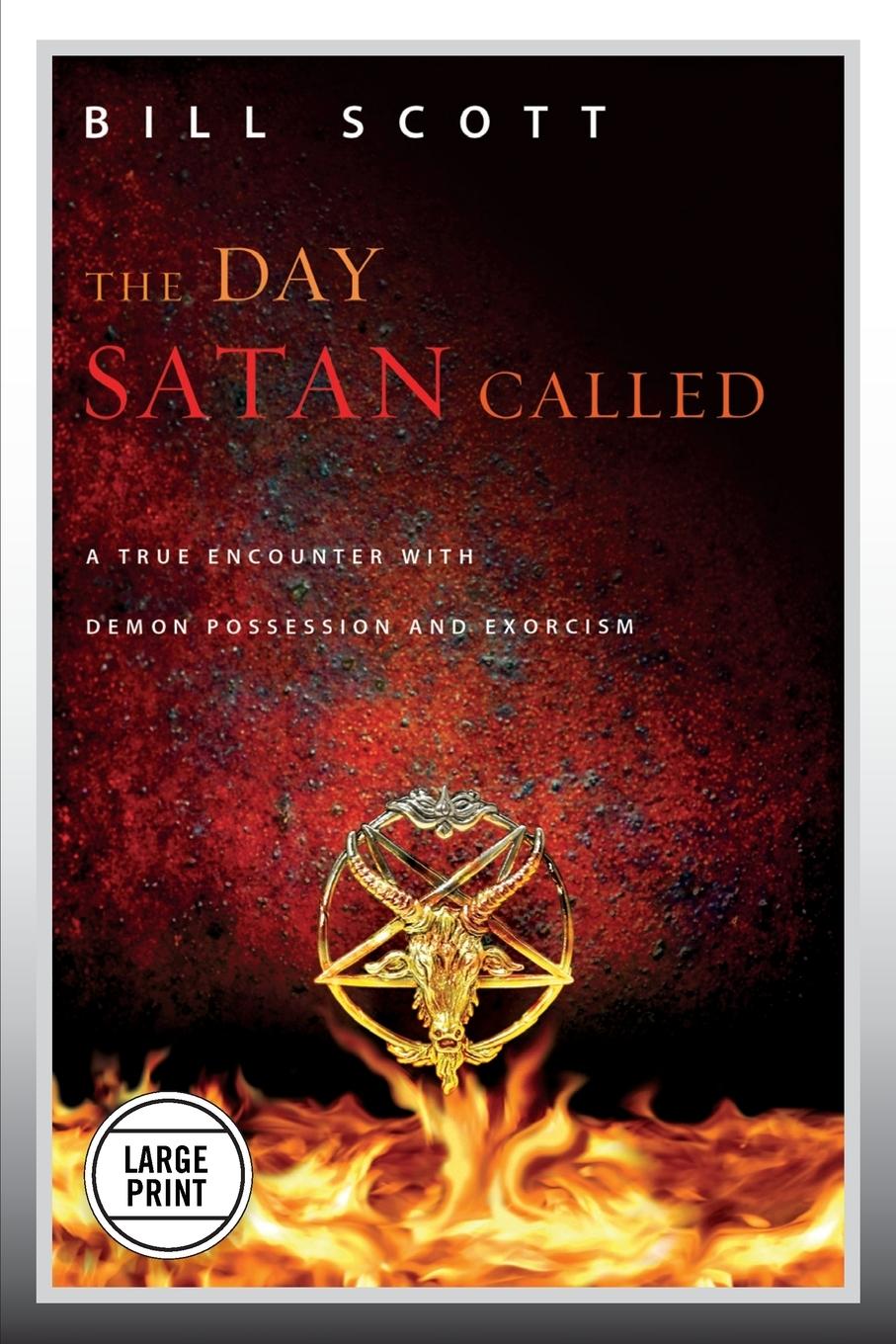 Vorderes Coverbild The Day Satan Called (Large Print Edition)