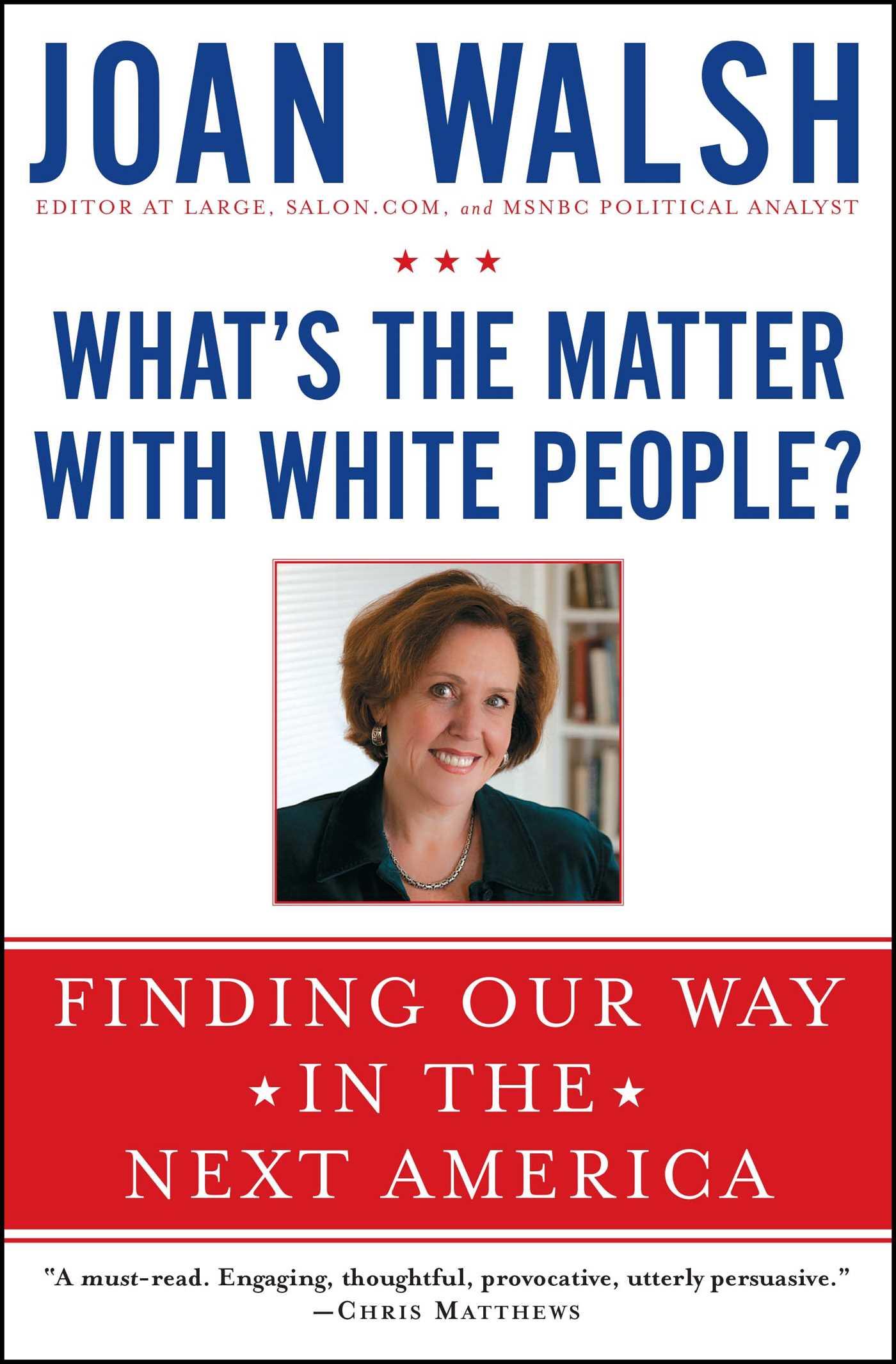 Vorderes Coverbild What's the Matter with White People?