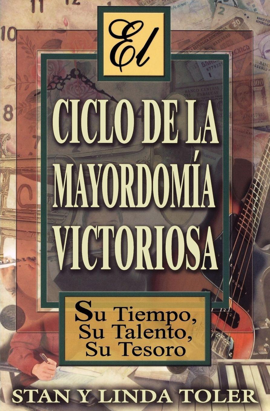 Vorderes Coverbild El Ciclo de La Mayordom a Victoriosa