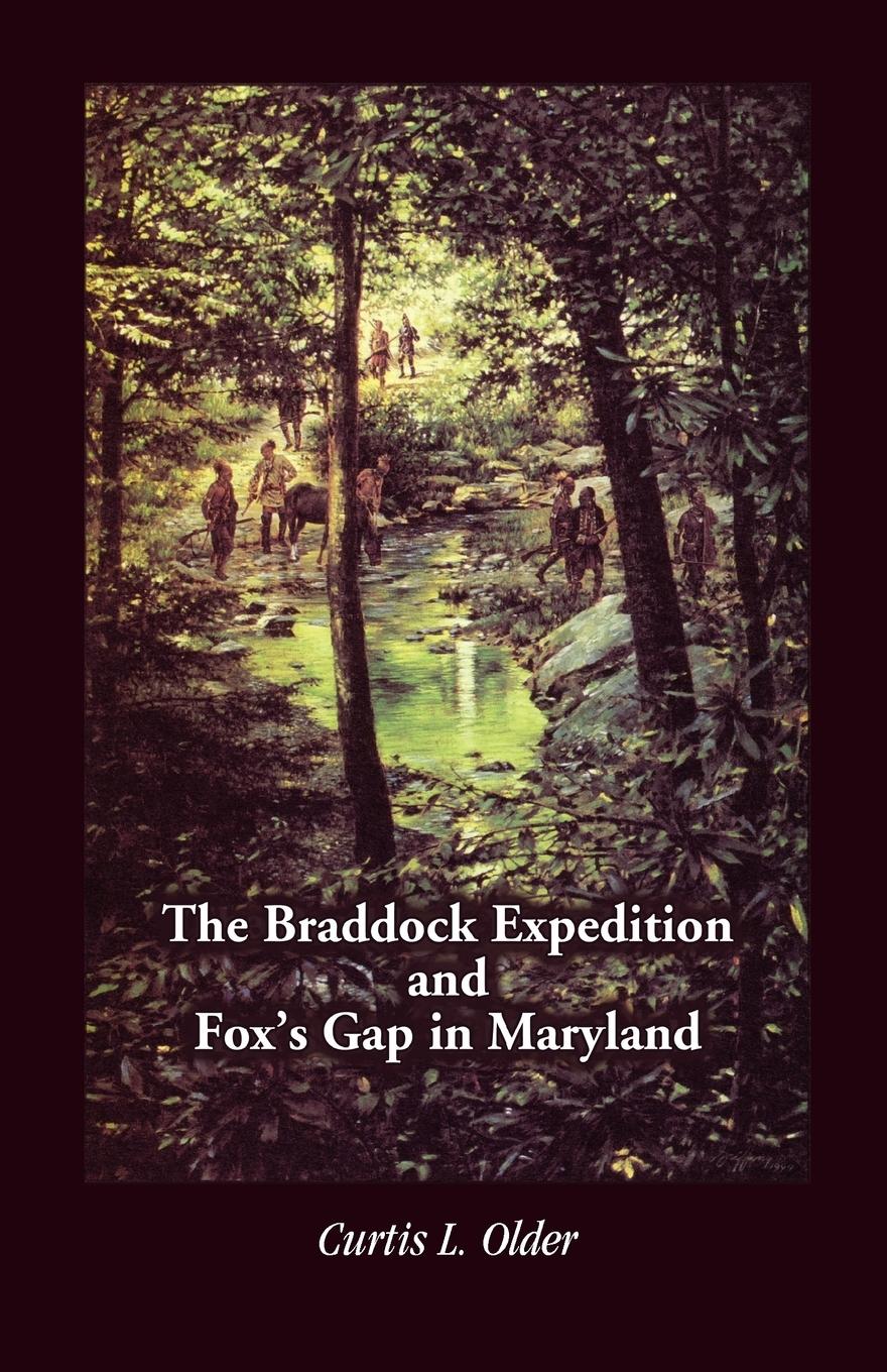 Vorderes Coverbild The Braddock Expedition and Fox's Gap in Maryland