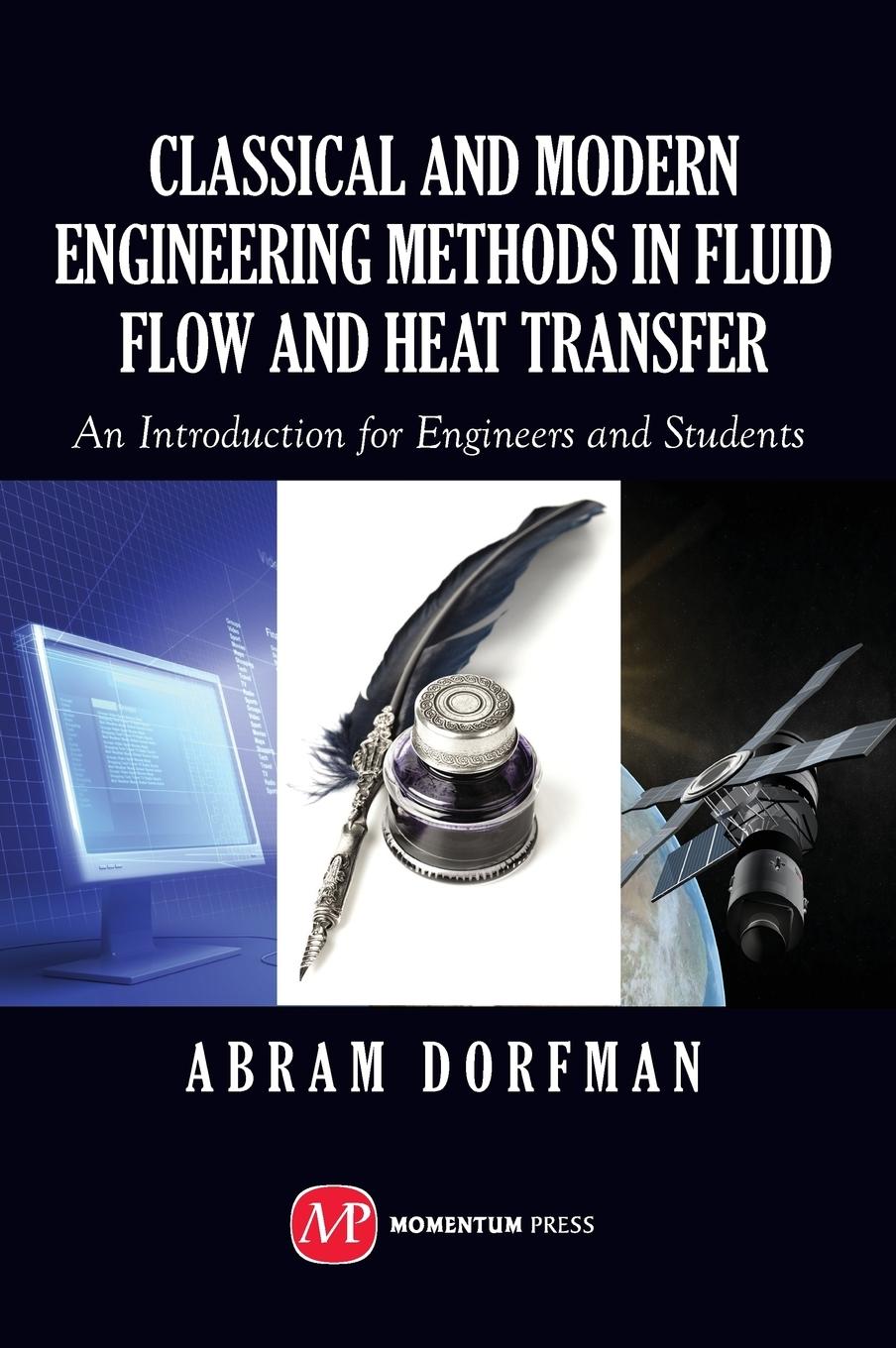 Vorderes Coverbild Classical and Modern Engineering Methods in Fluid Flow and Heat Transfer