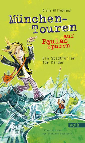 Vorderes Coverbild München-Touren auf Paulas Spuren