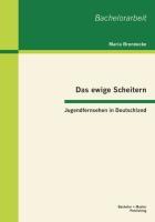 Vorderes Coverbild Das ewige Scheitern: Jugendfernsehen in Deutschland