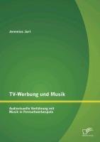 Vorderes Coverbild TV-Werbung und Musik: Audiovisuelle Verführung mit Musik in Fernsehwerbespots