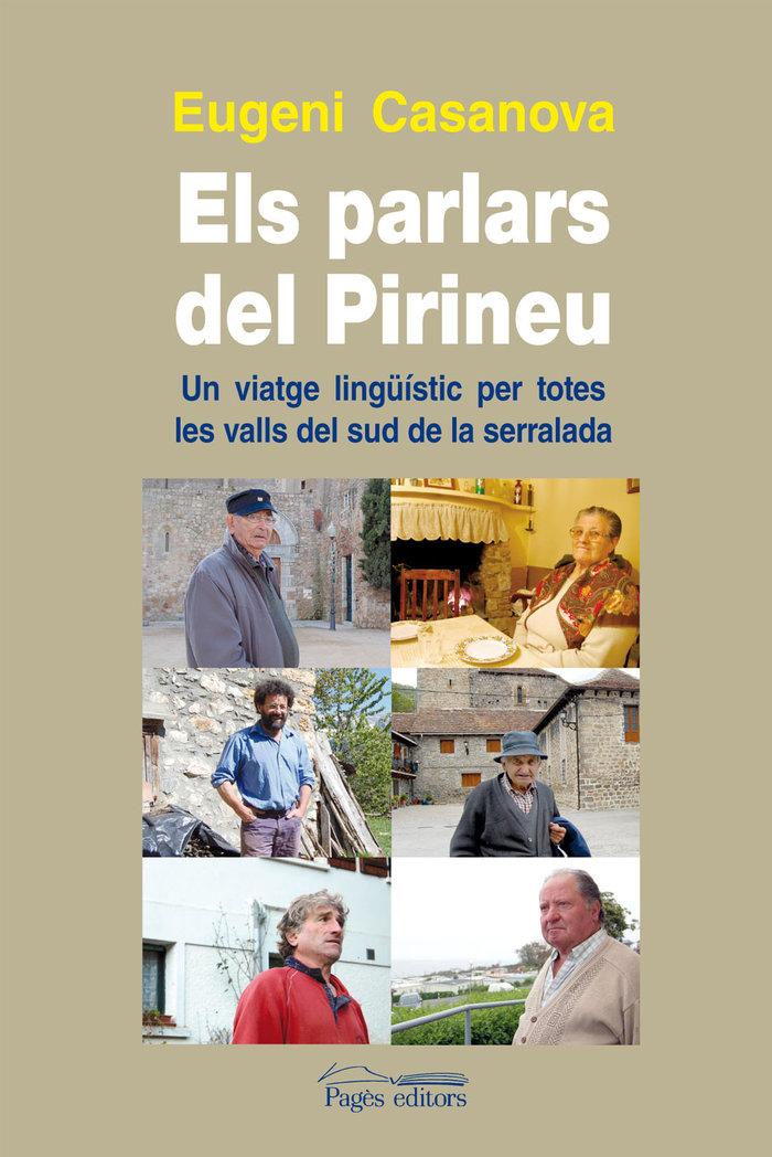 Vorderes Coverbild Els parlars del Pirineu : Un viatge lingüístic per totes les valls del sud de la serralada