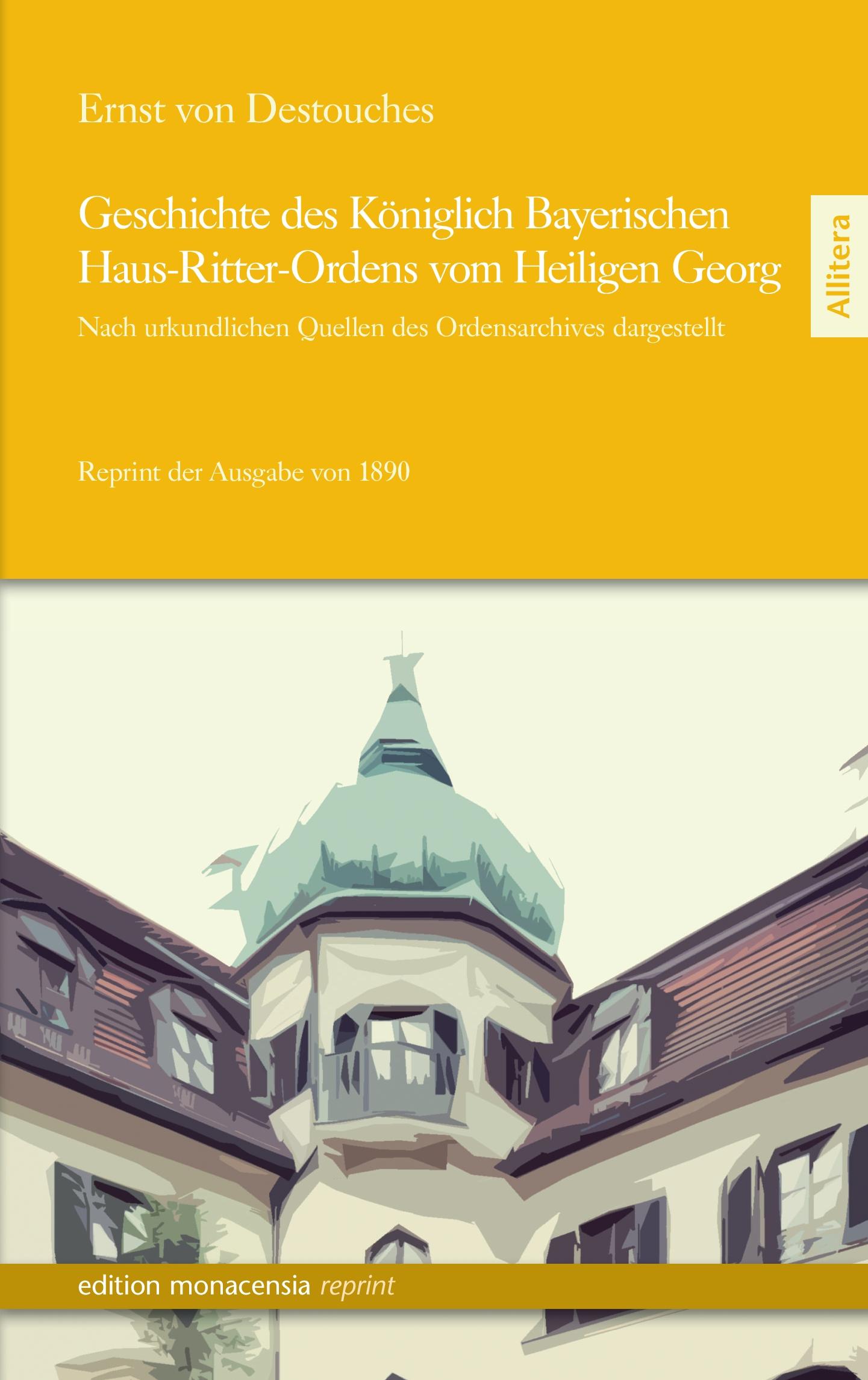 Vorderes Coverbild Geschichte des Königlich Bayerischen Haus-Ritter-Ordens vom Heiligen Georg