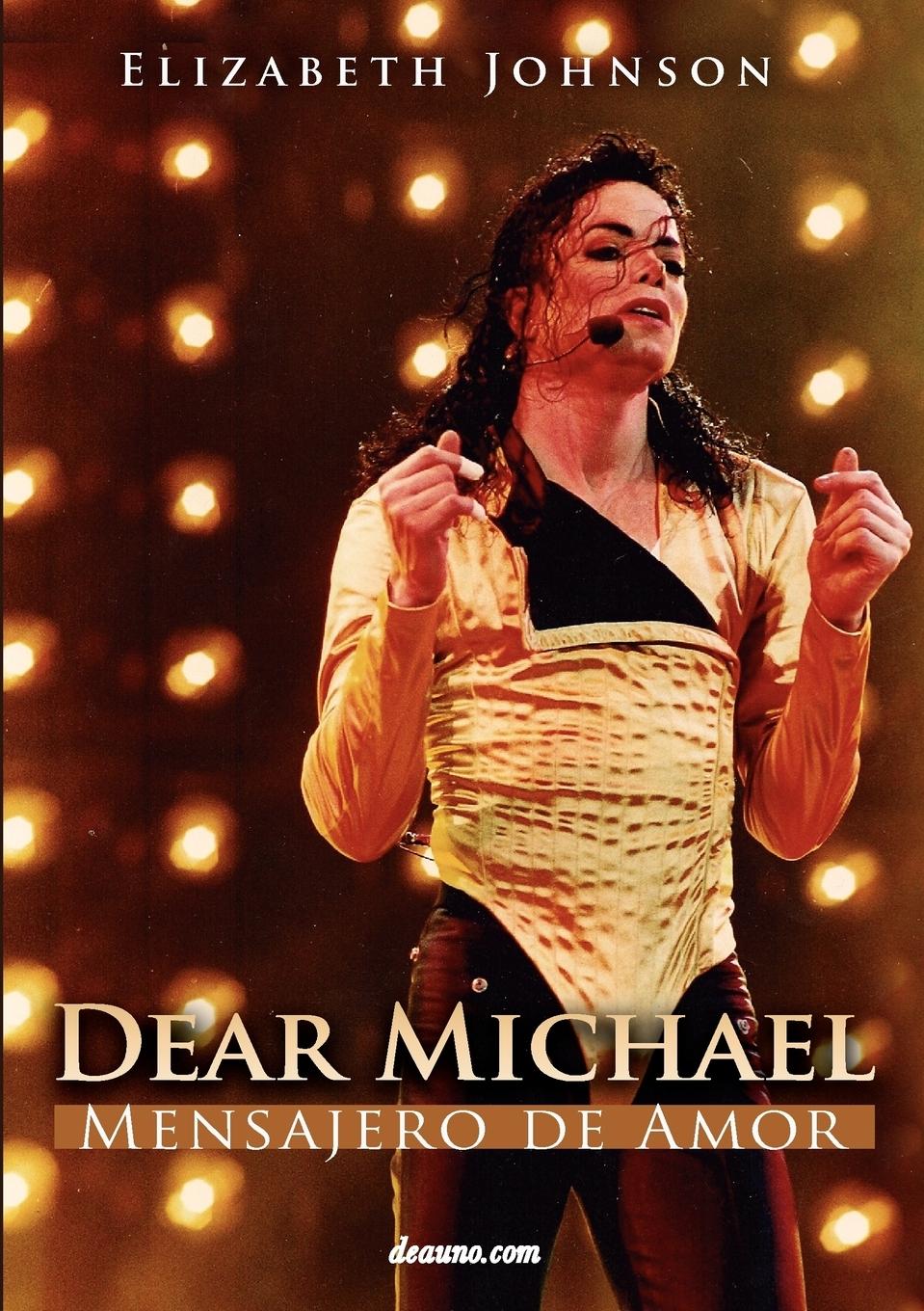 Vorderes Coverbild Dear Michael - Mensajero de Amor