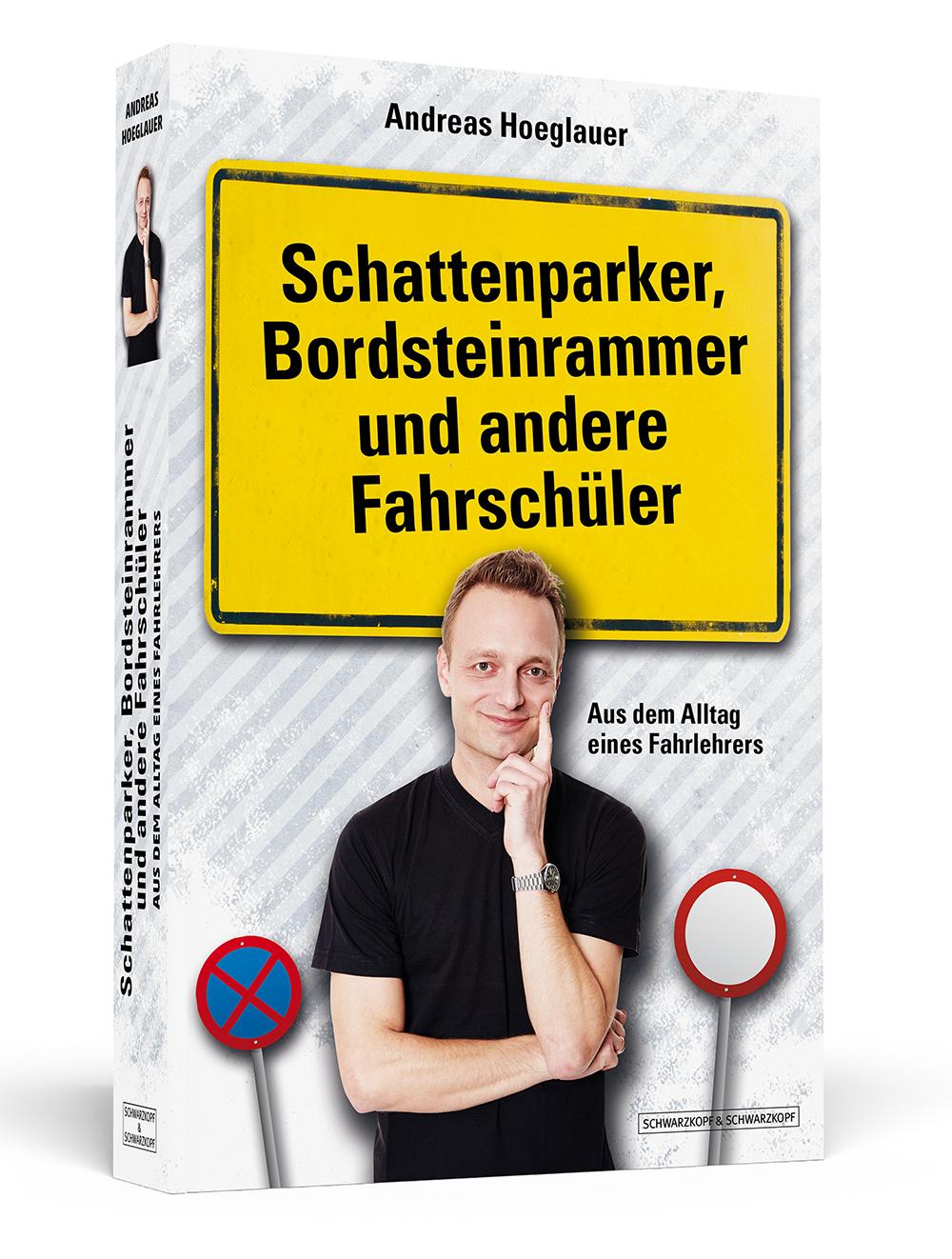 Vorderes Coverbild Schattenparker, Bordsteinrammer und andere Fahrschüler
