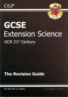 Vorderes Coverbild GCSE Further Additional (Extension) Science OCR 21st Century Revision Guide (with Online Ed) (A*-G)