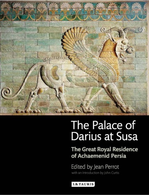Vorderes Coverbild The Palace of Darius at Susa