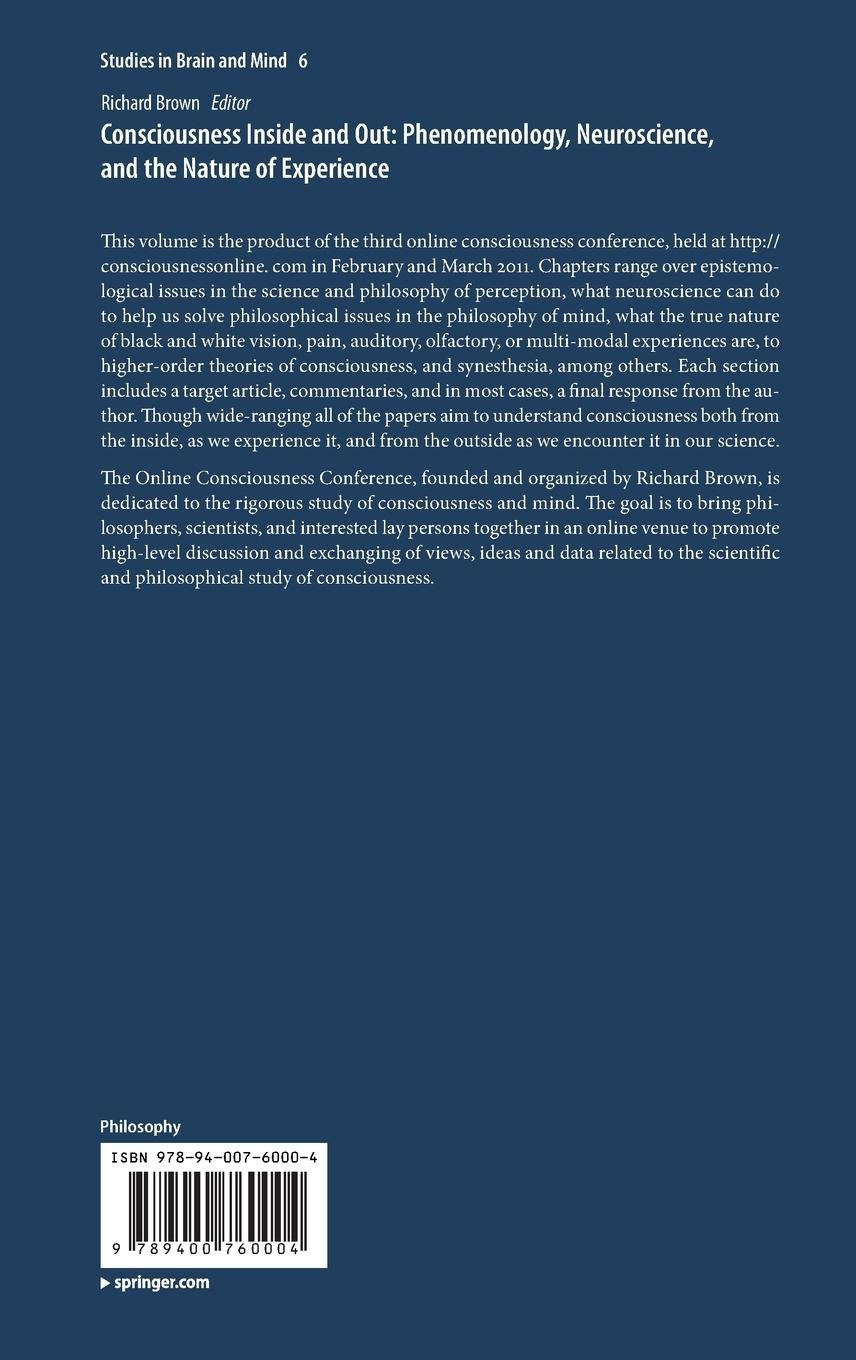 Rückseitencover Consciousness Inside and Out: Phenomenology, Neuroscience, and the Nature of Experience