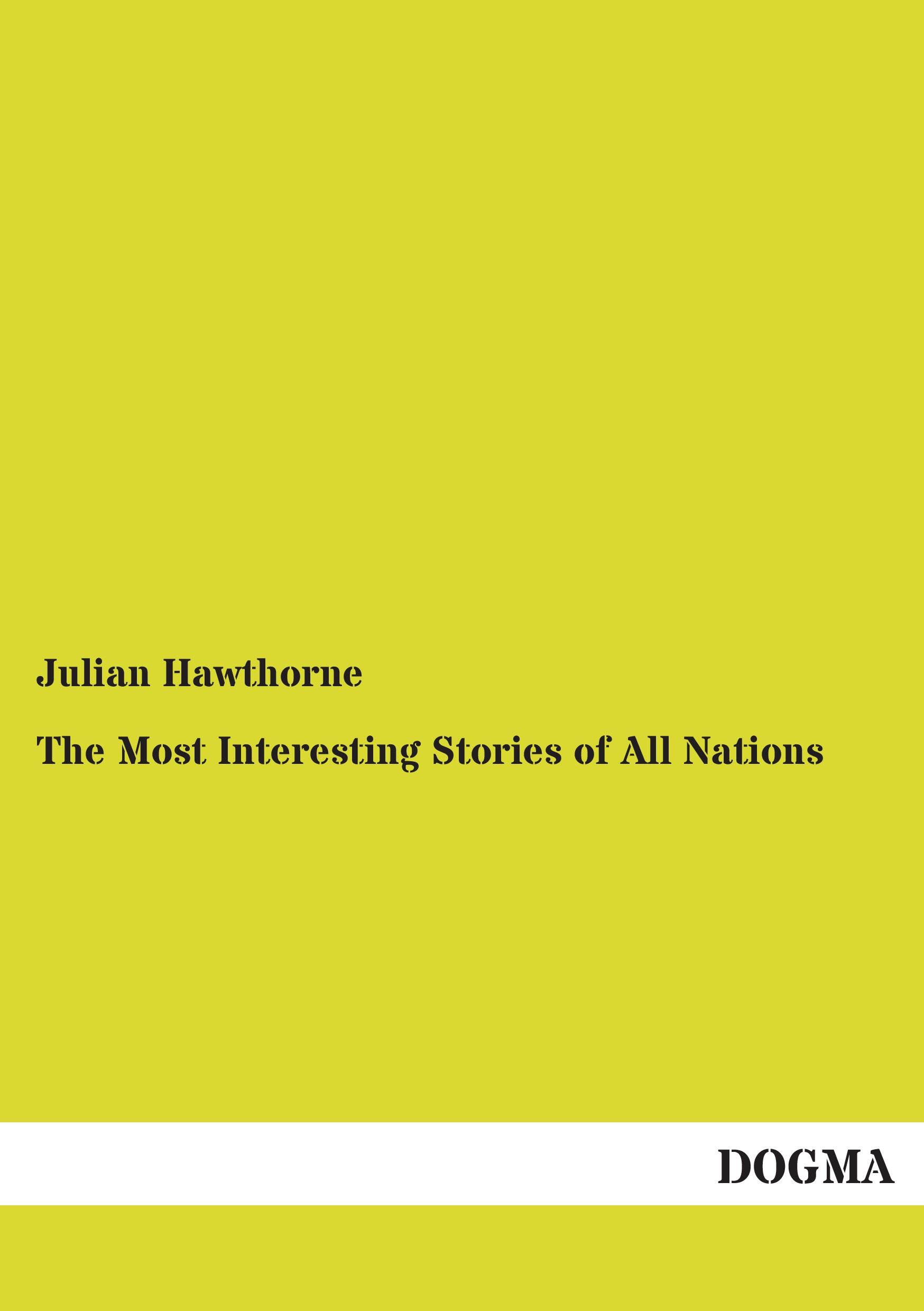 Vorderes Coverbild The Most Interesting Stories of All Nations