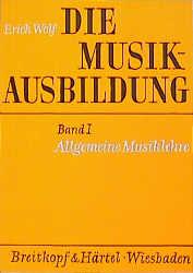 Vorderes Coverbild Die Musikausbildung I. Allgemeine Musiklehre