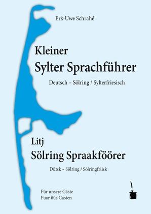 Vorderes Coverbild Kleiner Sylter Sprachführer. Deutsch - Sölring / Sylterfriesisch
